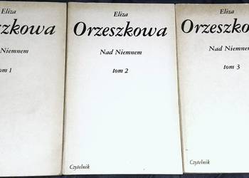 Nad Niemnem. Tom 1-2-3 - Eliza Orzeszkowa