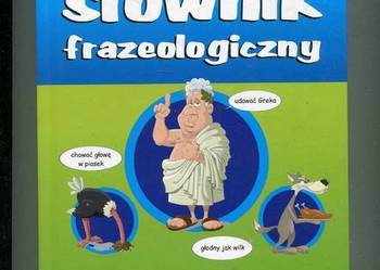 Ilustrowany słownik frazeologiczny - GREG - Lucyna Szary
