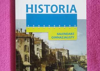 Historia - kalendarz gimnazjalisty GWO gimnazjum