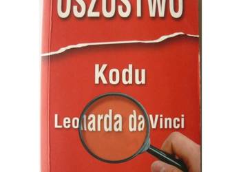 Oszustwo Kodu Leonarda da Vinci - Carl E. Olson Sandra Miesel
