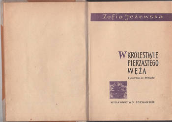 (02400) W KRÓLESTWIE PIERZASTEGO WĘŻA (Z PODRÓŻY PO MEKSYKU)