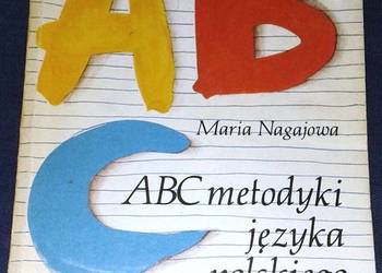 ABC metodyki języka polskiego - Maria Nagajowa