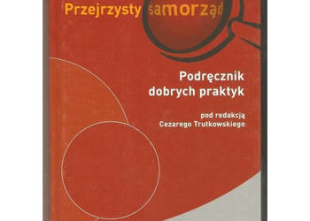 Przejrzysty Samorząd Podręcznik Dobrych Praktyk