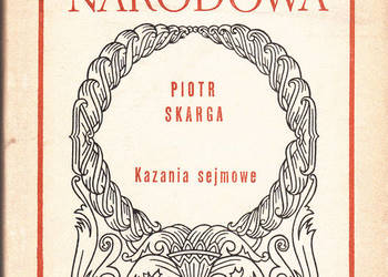 (01617) KAZANIA SEJMOWE – PIOTR SKARGA