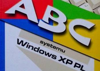 ABC SYSTEMU WINDOWS XP PL - SZELIGA M. ŚWIĄTELSKI M.