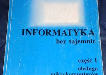 Informatyka bez tajemnic. Cz 1 - Z. Nowakowski, W. Sikorski