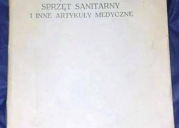 Narzędzia lekarskie, sprzęt sanitarny i inne artykuły medycz