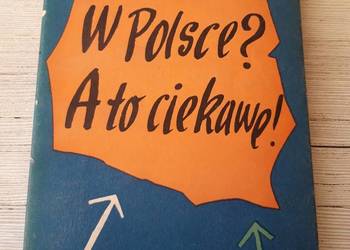 W Polsce ? A to ciekawe ! Roman Burzyński ISKRY 1960