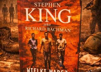 Wielki Marsz – Stephen King (jako Richard Bachman)