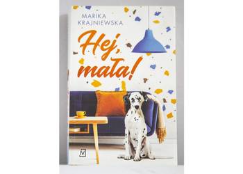 Książka Hej, mała! Marika Krajniewska