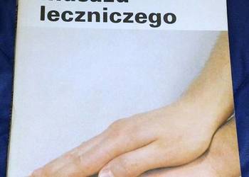 Podstawy masażu leczniczego - Zygmunt Prochowicz