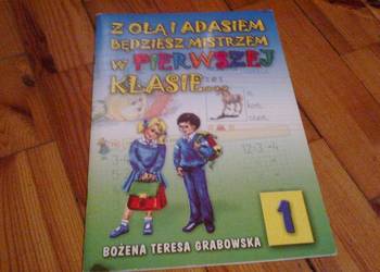 Z Olą i Adasiem bedziesz mistrzem w pierwszej klasie