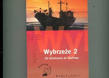 Wybrzeże 2 Od Dźwirzyna do Darłowa - Tomczyk