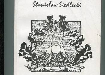 Pamiątkowa Księga Przyjaźni Stanisław Siedlecki Pamiątkowa Księga Przyjaźni Stanisław Siedlecki
