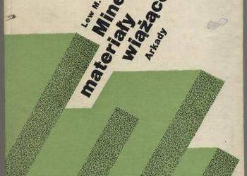 Mineralne materiały wiążące Mineralne materiały wiążące