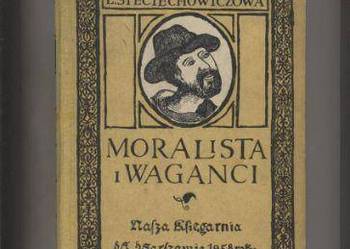 Moralista i waganci - Sieciechowiczowa
