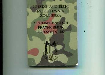 Polsko angielski modlitewnik żołnierza