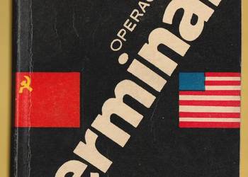 SENSACJE XX WIEKU - OPERACJA TERMINAL - MARIAN TURSKI - 1967