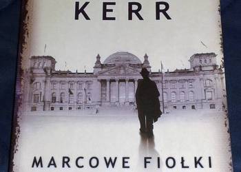 Marcowe fiołki - Philip Kerr
