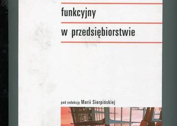 Controlling funkcyjny w przedsiębiorstwie - Maria Sierpińska