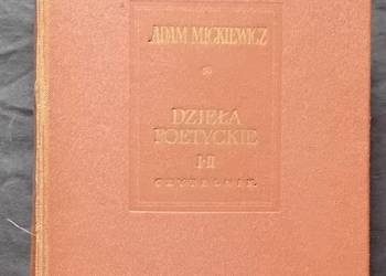 Adam Mickiewicz. Dzieła poetyckie, tom I-II. Czytelnik, 1953 r.