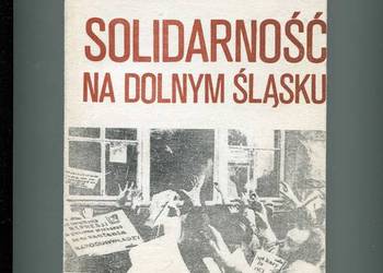 Solidarność na Dolnym Śląsku