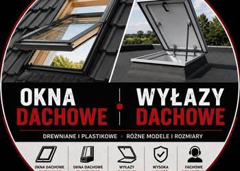 Okna dachowe/Wyłazy dachowe Sprzedaż | Montaż