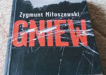 Gniew / Zygmunt Miłoszewski. Gniew / Zygmunt Miłoszewski.