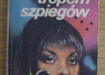 Henryk Piecuch - Tropem szpiegów