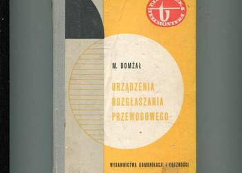 Urządzenia rozgłaszania przewodowego - Domżał