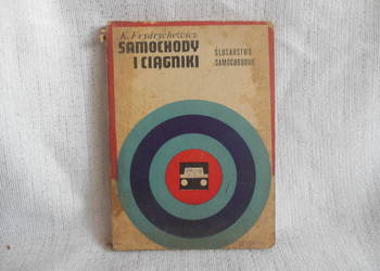 Samochody i ciągniki K. Frydrychowicz