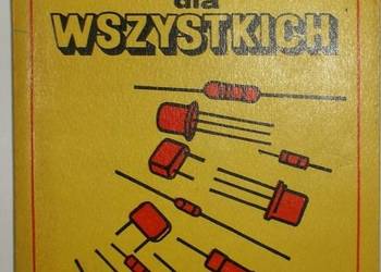 ELEKTRONIKA DLA WSZYSTKICH - WOJCIECHOWSKI W.