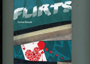 Flirts - Carina Rassek