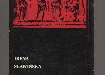 Współczesna refleksja o teatrze - Irena Sławińska