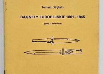 Bagnety Europejskie 1801-1945 - Otrębski Tomasz