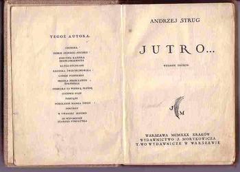 (1329) JUTRO – ANDRZEJ STRUG   1930 ROK