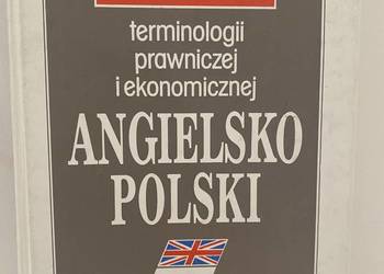 Słownik terminologii prawniczej i ekonomicznej angielsko-pol