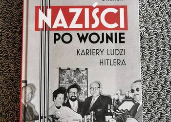 Naziści po wojnie , kariery ludzi Hitlera