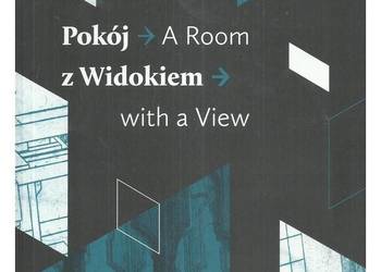 Pokój z widokiem. A Room with a View