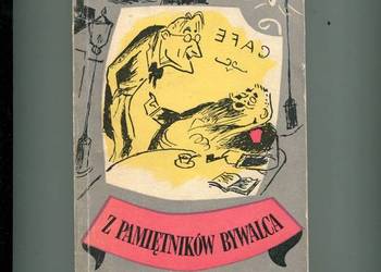 Z pamiętników bywalca - Jerzy Zaruba
