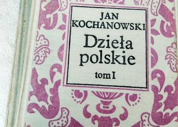 Dzieła polskie Kochanowski książki antykwariaty szkolne b