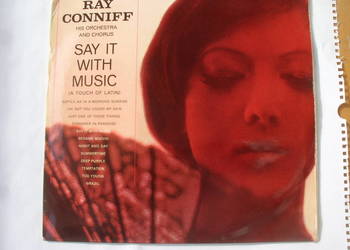 +Jazz LP; RAY CONNIFF--SAY IT WITH MUSIC .