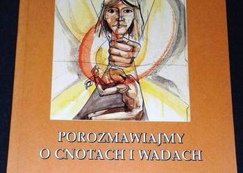 Porozmawiajmy o cnotach i wadach - Giuseppe Moretti
