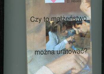 Czy to małżeństwo można uratować ? Margery Rosen