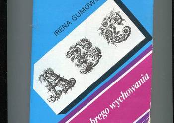 ABC dobrego wychowania - Gumowska