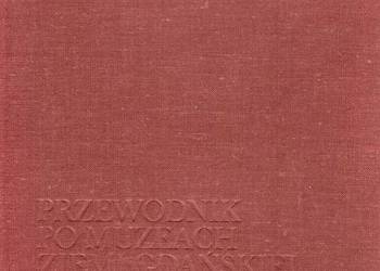 Przewodnik po muzeach ziemi gdańskiej