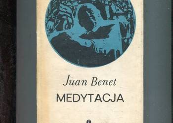 Medytacja - Juan Benet