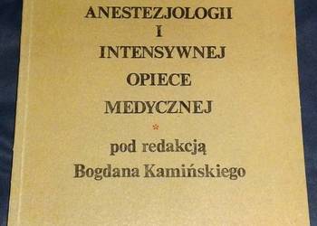 Pielęgniarstwo w anestezjologii i intensywnej opiece Kamińsk