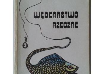 Wędkarstwo rzeczne - Strzelecki Wacław