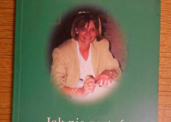 Małgorzata Stawarz - Jak nie zostać bankrutem Małgorzata Stawarz - Jak nie zostać bankrutem